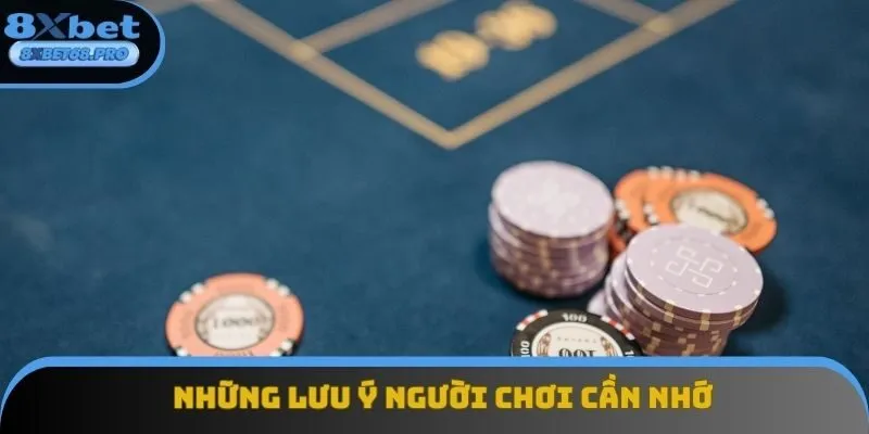Những lưu ý người chơi cần nhớ khi đăng nhập 8xbet