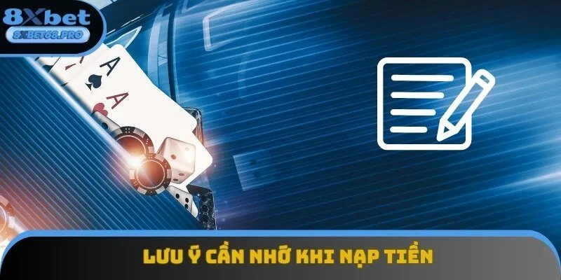 Lưu ý quan trọng cần nhớ khi giao dịch tại 8xbet