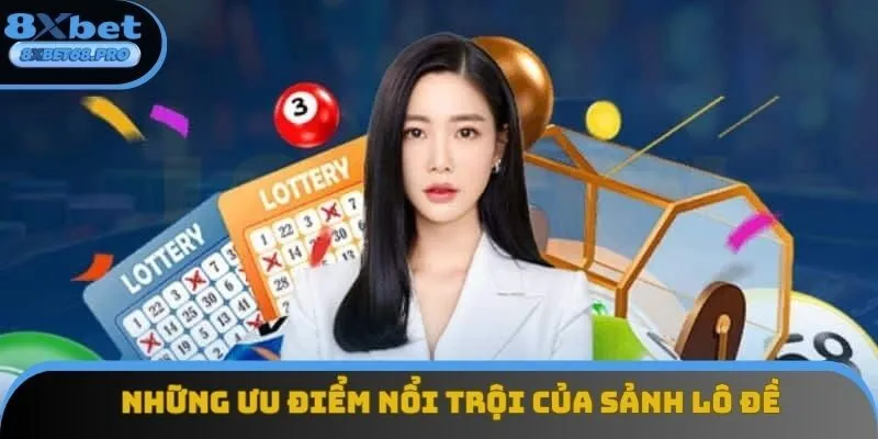 Hệ thống lô đề 8xbet sở hữu nhiều điểm cộng